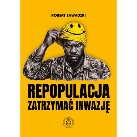 Repopulacja. Zatrzymać inwazję (Robert Zawadzki)