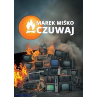 Czuwaj! - Marek Miśko